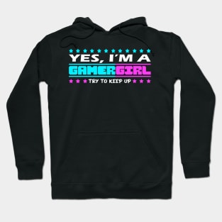 Gamer girl funny quote, gaming girls gift idea Hoodie